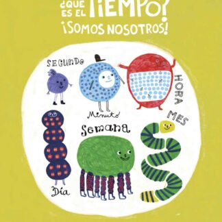 ¿Qué es el tiempo? Somos nosotros